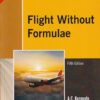 FLIGHT WITHOUT FORMULAE | A.C.KERMODE | Pearson