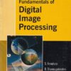 FUNDAMENTALS OF DIGITAL IMAGE PROCESSING | S. ANNADURAI , R. SHANMUGALAKSHMI | Pearson