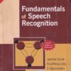 FUNDAMENTALS OF SPPECH RECOGNITION | LAWRENCE RABINER , BIING HWANG JUANG , B. YEGNANARAYANA | Pearson
