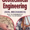 GEOTECHNICAL ENGINEERING (Soil Mechanics) | PROF. T. N. RAMAMURTHY , PROFF. T. G.  SITHARAM | S. Chand