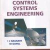 CONTROL SYSTEMS ENGINEERING | I. J. NAGRATH , M. GOPAL | New Age
