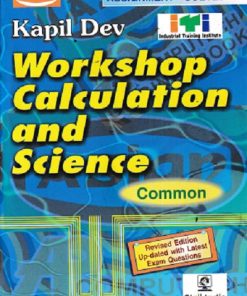 WORKSHOP CALCULATION AND SCIENCE(Common ) KAPIL DEV , G. V. RAMANA MURTHY - COMPUTECH