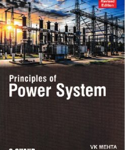 PRINCIPLES OF POWER SYSTEM | V. K. MEHTA, ROHIT MEHTA | S.Chand
