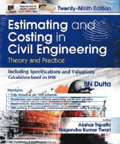 ESTIMATING AND COSTING IN CIVIL ENGINEERING | B. N. DUTTA | CBS