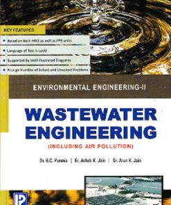 WASTEWATER ENGINEERING (Including Air Pollution) - Environmental Engineering 2 | DR. B. C. PUNMIA ,  ER. ARUN KUMAR JAIN ,  DR. ASHOK KUMAR JAIN | Laxmi