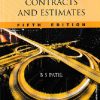 CIVIL ENGINEERING CONTRACTS AND ESTIMATES | B.S. PATIL | Universities Press