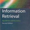 INFORMATION RETRIEVAL | DAVID A. GROSSMAN , OPHIR FRIEDER | Springer
