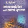INSTRUMENTATION AND CONTROL SYSTEMS | W. BOLTON | Newnes