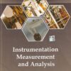 INSTRUMENTATION MEASUREMENT AND ANALYSIS | B.C. NAKRA, K.K. CHAUDHRY | McGraw Hill