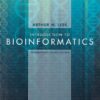 INTRODUCTION TO BIOINFORMATICS | ARTHUR M. LESK | Oxford