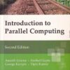 INTODUCTION TO PARALLEL COMPUTING | ANNTH GRAMA , ANSHUL GUPTA , GEORGE KARYPIS , VIPIN KUMAR | Pearson