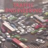 INTRODUCTION TO TRAFFIC ENGINEERING | R. SRINIVASA KUMAR | Universities Press