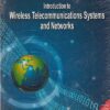 INTRODUCTION TO WIRELESS TELECOMMUNICATIONS SYSTEMS AND NETWORKS | MULLETT | Cengage