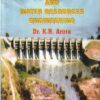 IRRIGATION, WATER POWER AND WATER RESOURCES ENGINEERING | DR. K. R. ARORA | Standard