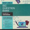 MOST LIKELY ISC QUESTION BANK (Chapterwise & Categorywise) 2027 Class 12th COMMERCE | Oswal Gurukul