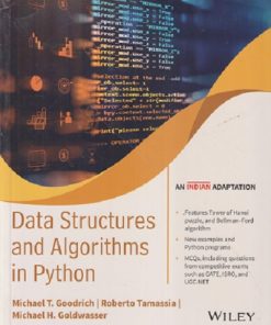 DATA STRUCTURES AND ALGORITHMS IN PYTHON | MICHAEL T. GOORRICH, ROBERTO TAMASSIA, MICHAEL H. GOLDWASSER | WILEY