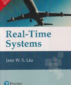 REAL TIME SYSTEMS | JANE W.S. LIU | Pearson