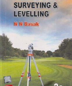 SURVEYING & LEVELLING | N.N. BASAK | McGraw Hill
