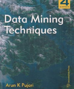 DATA MINING TECHNIQUES | ARUN K. PUJARI | Universities Press