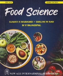 FOOD SCIENCE | SUMATI R. MUDAMBI, SHALINI M. RAO, M.V. RAJAGOPAL | New Age