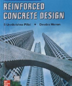 REINFORCED CONCRETE DESIGN | S. UNNIKRISHNA PILLAI, DEVDAS MENON | McGraw Hill