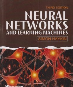 NEURAL NETWORKS AND LEARNING MACHINES | SIMON HAYKIN | Pearson