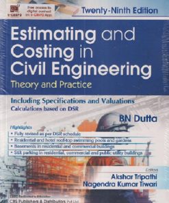 ESTIMATING AND COSTING IN CIVIL ENGINEERING | B. N. DUTTA | CBS