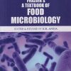 A TEXTBOOK OF FOOD MICROBIOLOGY | WILLIAM C. FRAZIER , DENNIS C. WESTHOFF | MEDTECH SCIENCE PRESS