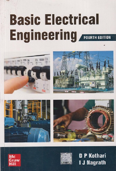 BASIC ELECTRICAL ENEGINEERING | D.P. KOTHARI, I.J. NAGRATH | McGraw Hill