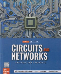CIRCUITS AND NETWORKS (Analysis And Synthesis) | A. SUDHAKAR, SHYAMMOHAN S. PALLI | McGraw Hill
