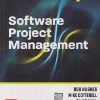SOFTWARE PROJECT MANAGEMENT | BOB HUGHES, MIKE COTTERELL RAJIB MALL | McGraw Hill