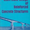 LIMIT STATES DESIGN OF REINFORCED CONCRETE STRUCTURES | P. DAYARATNAM | Oxford