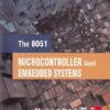 THE 8051 MICROCONTROLLER BASED EMBEDDED SYSTEMS | MANISH K. PATEL | McGraw Hill