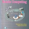 MOBILE COMPUTING | PRASHANT KUMAR PATRA, SANJIT KUMAR DASH | Scitech