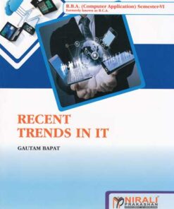 Recent Trends in IT - BBA CA Semester 6 Textbooks