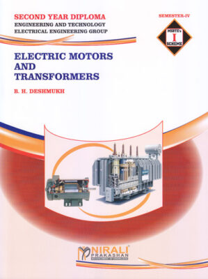 ELECTRIC MOTORS AND TRANSFORMERS – ELECTRICAL ENGINEERING – MSBTE – ‘I ...