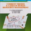 CURRENT TRENDS & CASES IN HUMAN RESOURCE MANAGEMENT (MBA Semester 4)