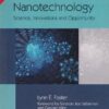NANOTECHNOLOGY | LYNN E. FOSTER | Pearson