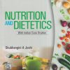 NUTRITION AND DIETETICS with Indian Case Studies | SHUBHANGINI A. JOSHI | McGraw Hill