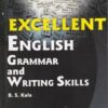 EXCELLENT ENGLISH GRAMMAR AND WRITING SKILLS