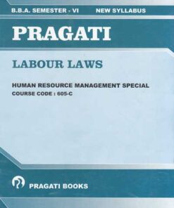 Pragati Labour Laws - BBA Semester 6 Textbooks
