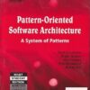 PATTERN ORIENTED SOFTWARE ARCHITECTURE | FRANK BUSCMANN , REGINE MEUNIER , HANS ROHNERT , PETER SOMMERLAD , MICHAEL STAL | Wiley