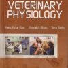 PRACTICAL VETERINARY PHYSIOLOGY | MANOJ KUMAR ROSE, MEENAKSHI GUPTA, SONIA SINDHU | Kalyani Publishers