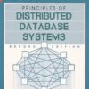 PRINCIPLES OF DISTRIBUTED DATABASE SYSTEMS | M. TAMER OZSU , PATRICK VALDURIEZ | Pearson