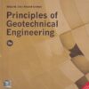 PRINCIPLES OF GEOTECHNICAL ENGINEERING | BRAJA M. DAS , KHALED SOBHAN | Cengage