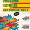 PEOGRAMMING AND CUSTOMIZING THE 8051 MICROCONTROLLER | MYKE PREDKO | McGraw Hill