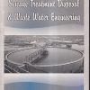 SEWAGE TREATMENT DISPOSAL AND WASTE WATER ENGINEERING (VOL. II) | DR. P. N. MODI | Standard