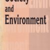 SOCIETY AND ENVIRONMENT | S. C. NAIK , T. N. TIWARI | Oxford
