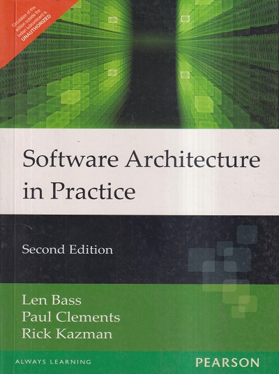 SOFTWARE ARCHITECTURE IN PRACTICE | LEN BASS, PAUL CLEMENTS, RICK ...