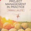 SOFTWARE PROJECT MANAGEMENT IN PRACTICE | PANKAJ JALOTE | Pearson